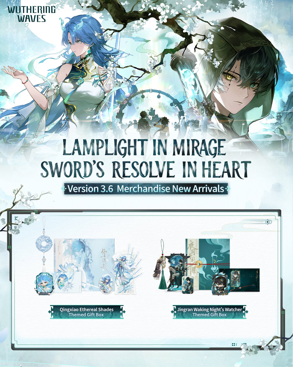 Wuthering Waves ver3.6 Qingxiao and Jinran Collection Pre-order Open!
